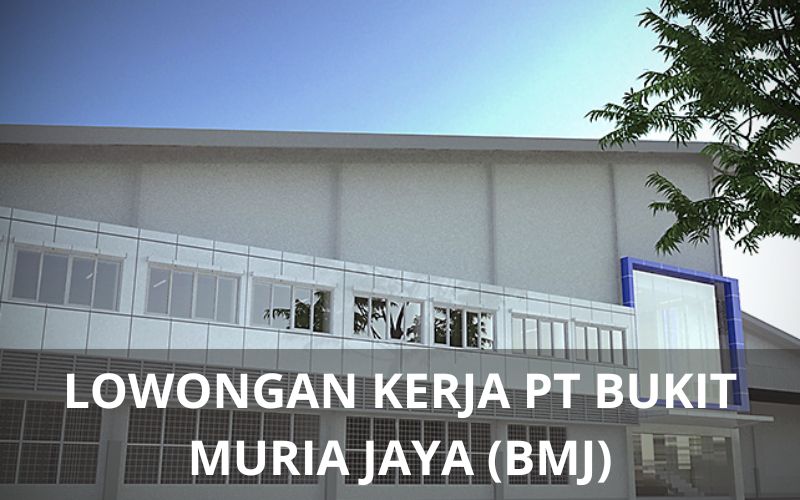 Lowongan Kerja PT Bukit Muria Jaya - Karawangloker.com