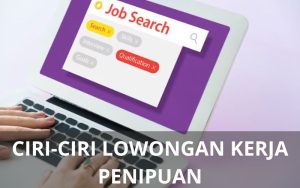 ciri ciri lowongan kerja palsu - Karawangloker.com