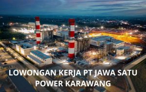 Lowongan Kerja PT Jawa Satu Power - Karawangloker.com