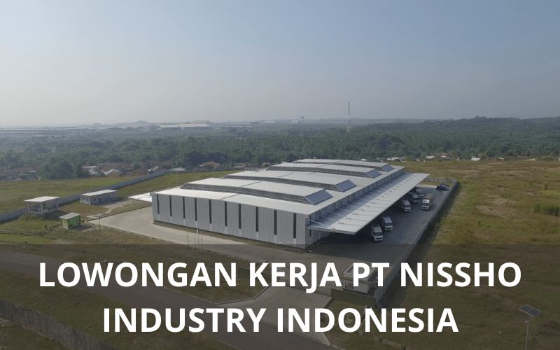 Lowongan Kerja PT Nissho Industry Indonesia - Karawangloker.com