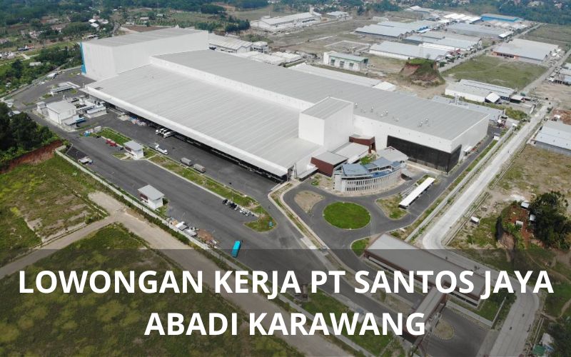 Lowongan Kerja PT Santos Jaya Abadi (Kapal Api) - Karawangloker.com