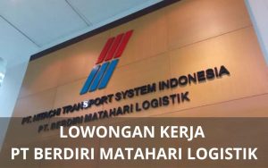 Lowongan Kerja PT Berdiri Matahari Logistik - Karawangloker.com